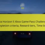 Forza Horizon 5 Xbox Game Pass Challenges: Completion criteria, Reward tiers, Time limits